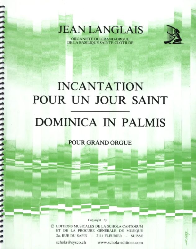 Jean Langlais - Incantation pour un jour saint et Dominica in palmis