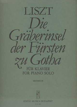 Franz Liszt - Die Gräberinsel der Fürsten zu Gotha
