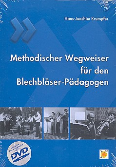 Hans Joachim Krumpfer - Methodischer Wegweiser für den Blechbläser-Pädagogen