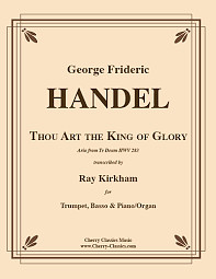 Georg Friedrich Händel atd. - Thou Art the King of Glory