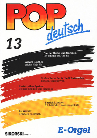 Pop deutsch E-Orgel 13