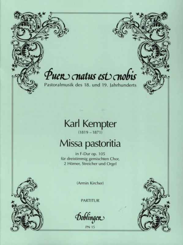 Karl Kempter - Missa pastoritia F-Dur op. 105