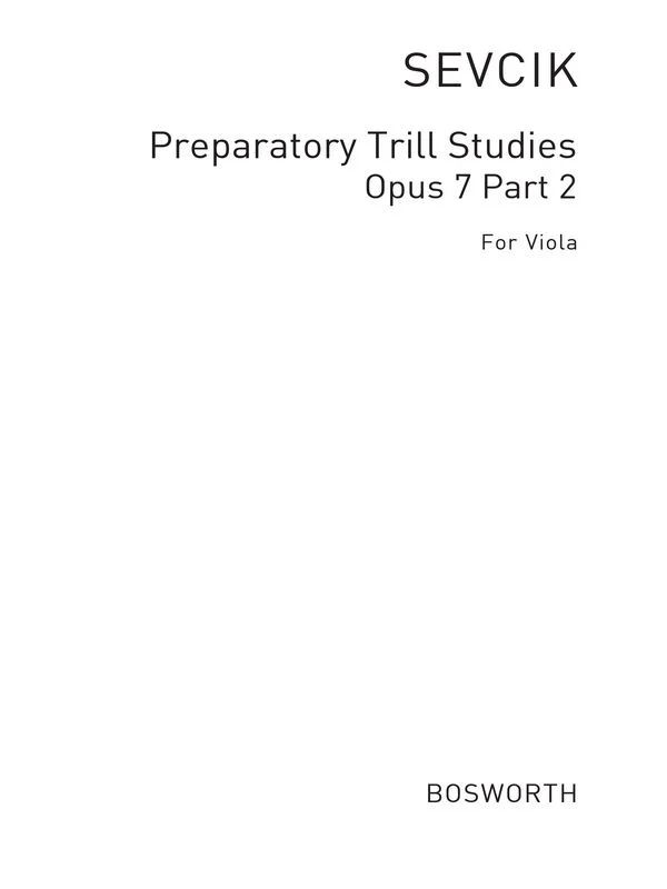 Otakar Ševčík - Preparatory Trill Studies op. 7/2