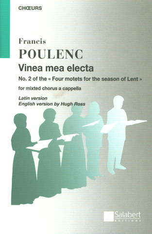 Francis Poulenc - Vinea mea electa
