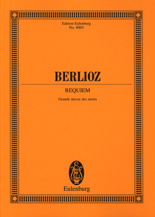 Hector Berlioz - Requiem op. 5