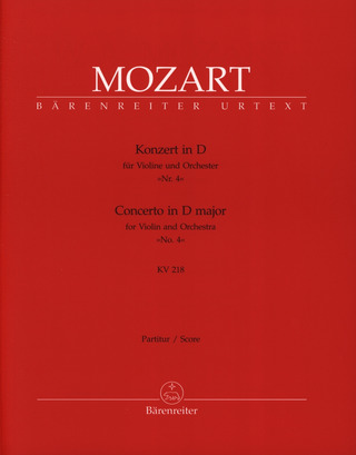 Wolfgang Amadeus Mozart: Concerto No. 4 in D major KV 218