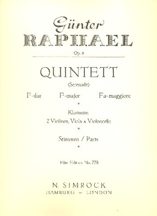Günter Raphael - Quintett F-Dur op. 4