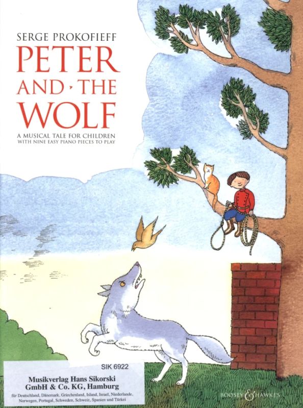 Sergei Prokofjew - Peter and the Wolf
