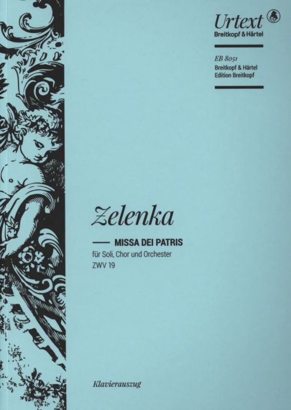 Jan Dismas Zelenka - Missa Dei Patris ZWV 19