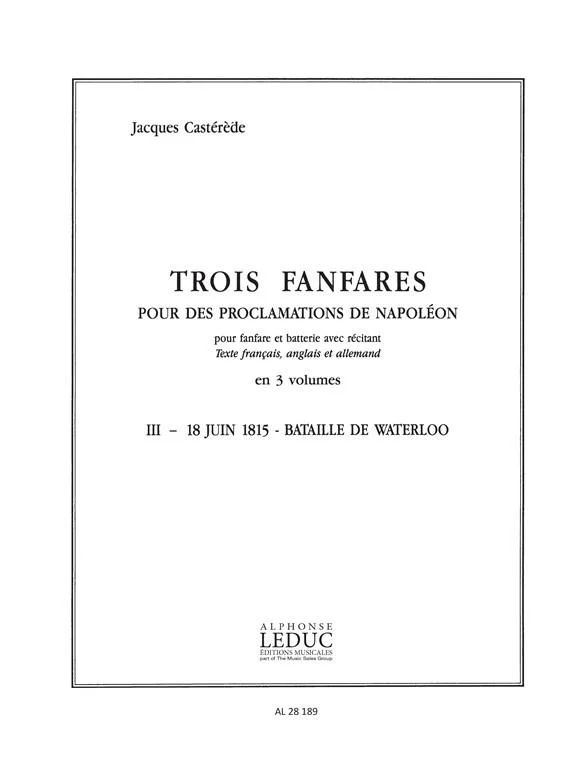 Jacques Castérède - 3 Fanfares pour des Proclamations de Napoleon v 3