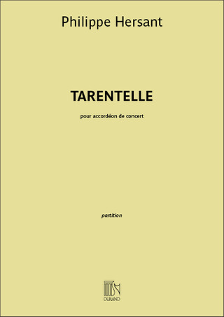 Philippe Hersant: Tarentelle