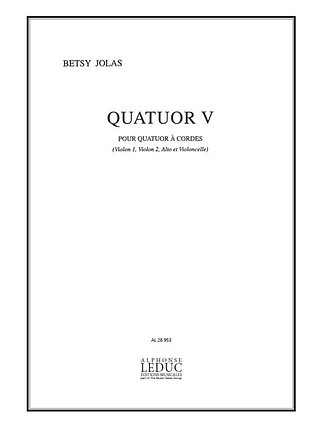Betsy Jolas - Quatuor V