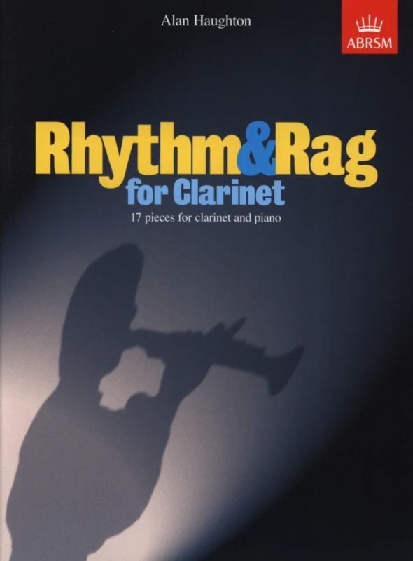 Alan Haughton - Rhythm And Rag For Clarinet
