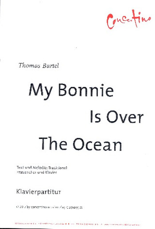 (Traditional) - My Bonnie is over the Ocean