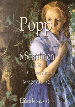 Wilhelm Popp - 6 Sonatinen op. 388 für Flöte und Klavier