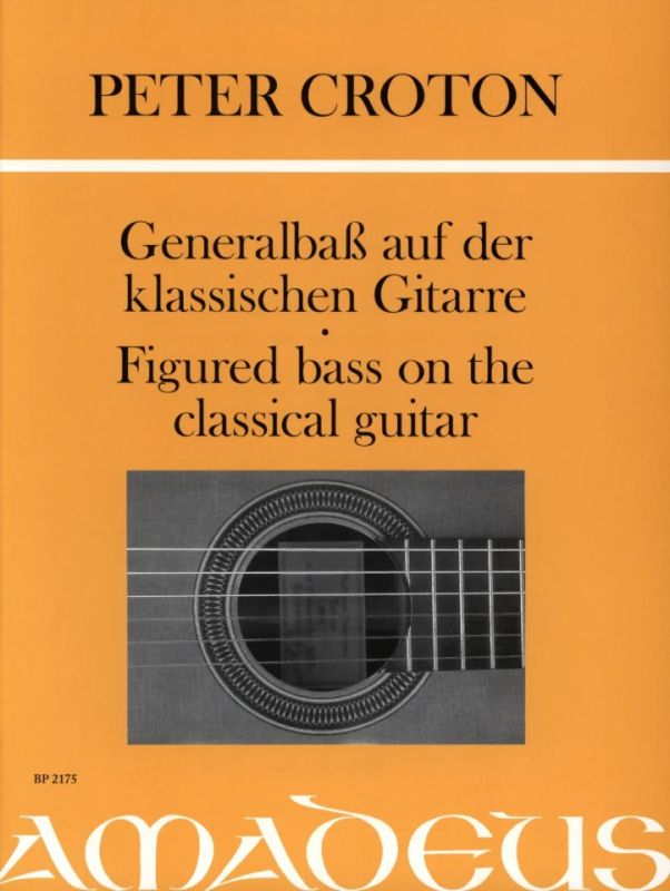 Peter Croton - Figured bass on the classical guitar