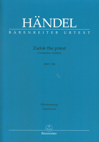 George Frideric Handel - Coronation Anthem 1: Zadok the priest