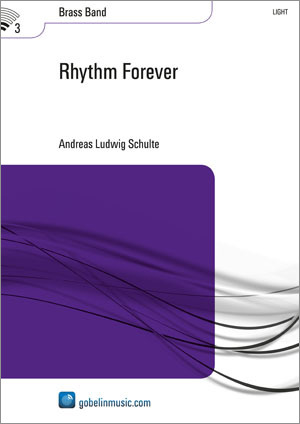 Andreas Ludwig Schulte - Rhythm Forever