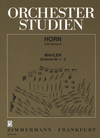 Gustav Mahler - Orchesterstudien Horn/Horn