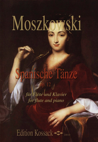 Moritz Moszkowski - Spanische Tänze op. 12