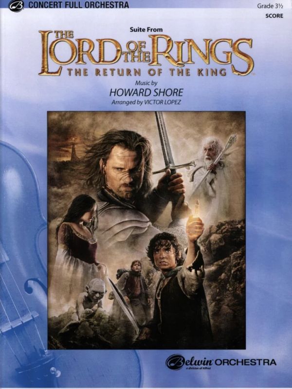 Howard Shore - Suite from The Lord of the Rings: The Return of the King