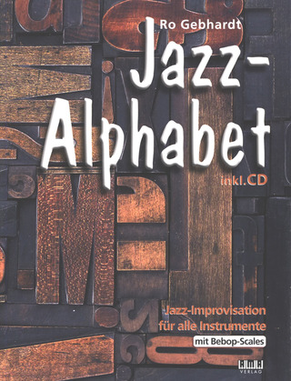 Ro Gebhardt: Jazz-Alphabet