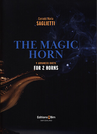 Corrado Maria Saglietti - The Magic Horn
