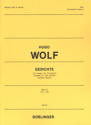 Hugo Wolf: Gedichte nach Eichendorff 2 – tiefe Stimme