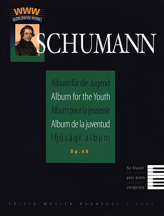Robert Schumann - Album für die Jugend op. 68