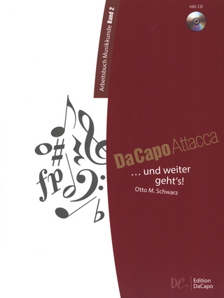 Otto M. Schwarz - Da Capo Attacca – Arbeitsbuch 2