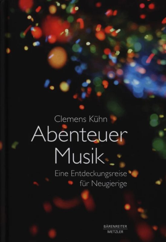 Clemens Kühn - Abenteuer Musik