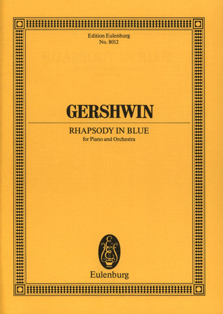 George Gershwin: Rhapsody in Blue