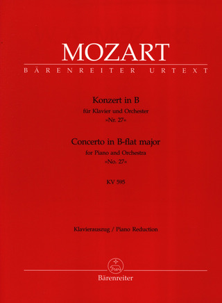 Wolfgang Amadeus Mozart: Konzert für Klavier und Orchester Nr. 27 B-Dur KV 595