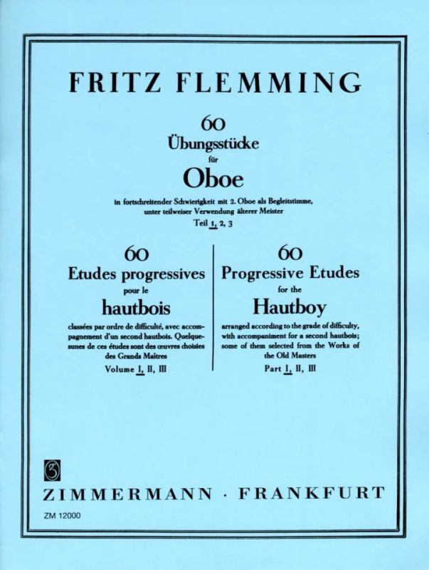 Flemming, Fritz - 60 Übungsstücke für Oboe in fortschreitender Schwierigkeit, mit 2. Oboe als Begleitstimme, Teil 1