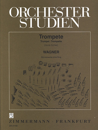 Richard Wagner - Orchesterstudien Trompete/Trumpet