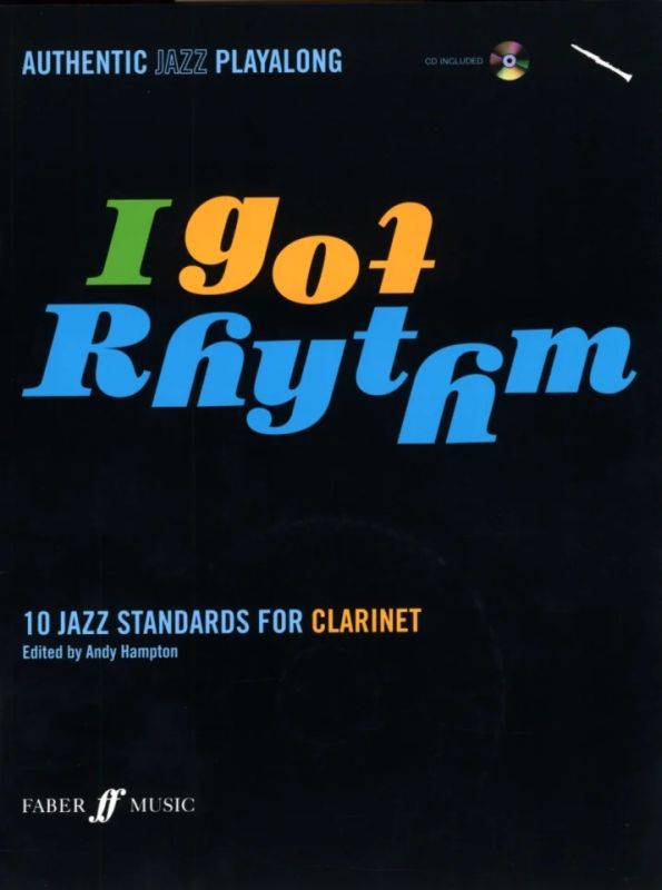 I Got Rhythm - 10 Jazz Standards For Clarinet Clt Book/Cd