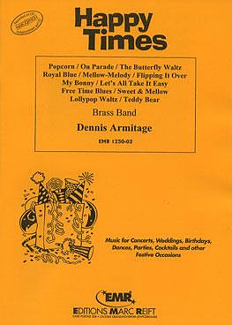 Dennis Armitage - Happy Times