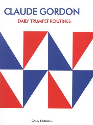 Claude Gordon - Daily Trumpet Routines