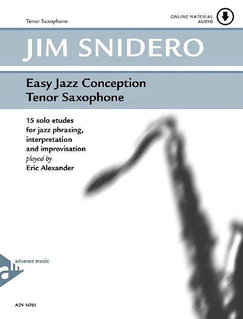 Jim Snidero - Easy Jazz Conception – Tenor Saxophone