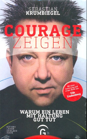 Sebastian Krumbiegel - Courage zeigen