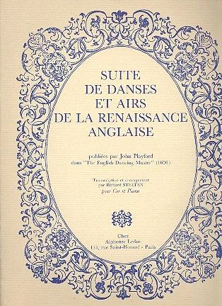 John Playford - Suite de Danses et Airs de la Renaissance anglaise