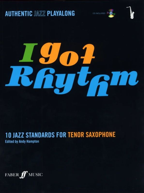 I Got Rhythm - 10 Jazz Standards For Tenor Saxophone Tsax Book/Cd