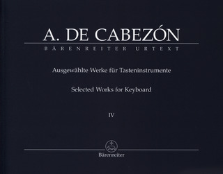 Antonio de Cabezón - Selected Works IV