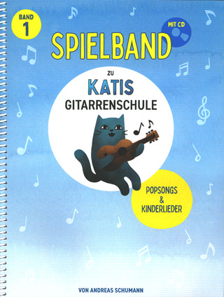Katis Gitarrenschule – Spielbuch mit Popsongs 1
