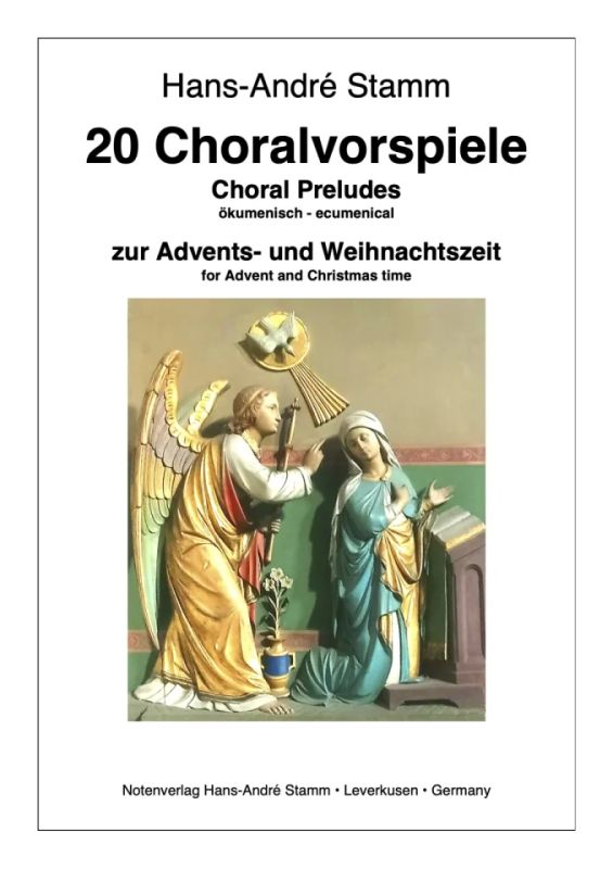 Hans-André Stamm - 20 Choralvorspiele