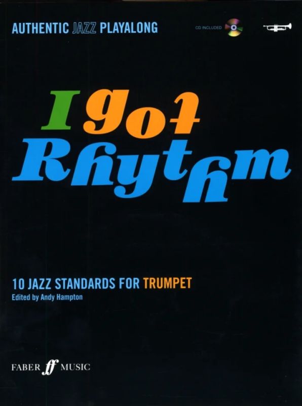 I Got Rhythm - 10 Jazz Standards For Trumpet Tpt Book/Cd