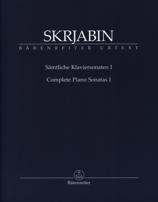 Alexandre Scriabine - Complete Piano Sonatas I