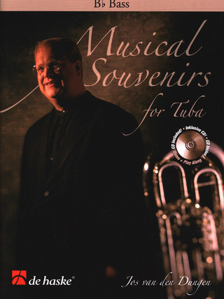 Jos van den Dungen - Musical Souvenirs for Tuba in B