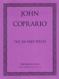 John Coperario - 6 Part Pieces