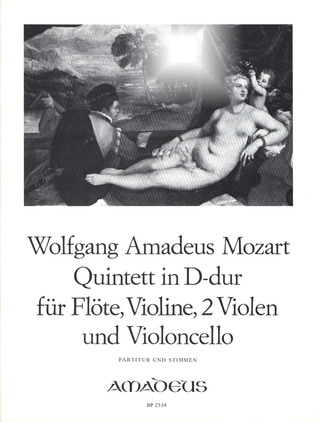 Wolfgang Amadeus Mozart - Quintett D-Dur Kv 577 (177 Anh)